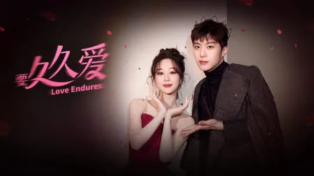 Nonton Drama Love Endures (2024) Sub Indo
